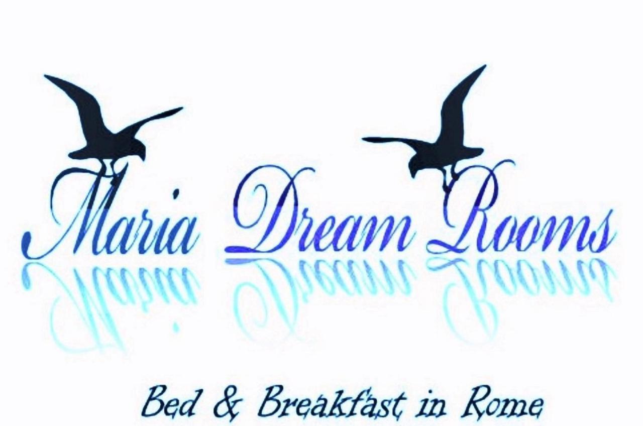 Maria Dream Rooms Ρώμη Εξωτερικό φωτογραφία
